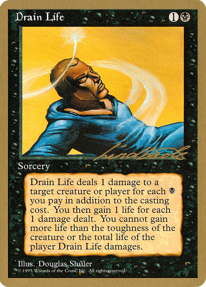 Drain Life (Leon Lindback) [Pro Tour Collector Set] | Pegasus Games WI