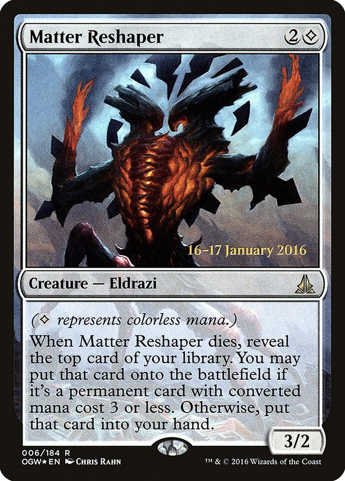 Matter Reshaper [Oath of the Gatewatch Prerelease Promos] | Pegasus Games WI