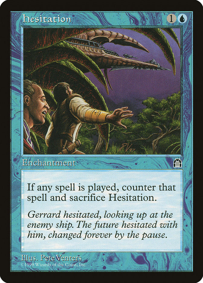 Hesitation [Stronghold] | Pegasus Games WI