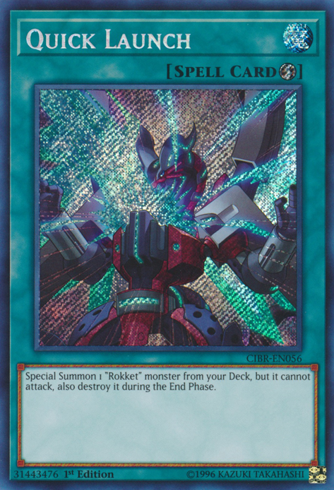 Quick Launch [CIBR-EN056] Secret Rare | Pegasus Games WI