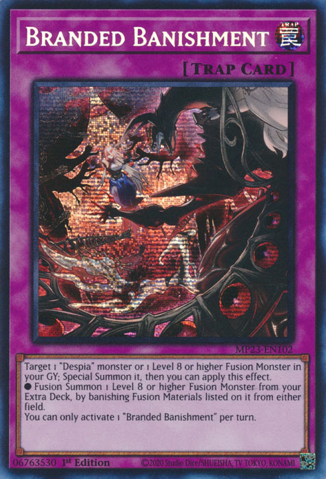 Branded Banishment [MP23-EN102] Prismatic Secret Rare | Pegasus Games WI