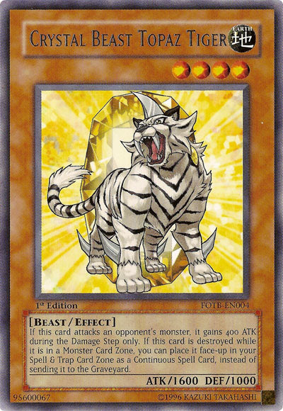 Crystal Beast Topaz Tiger [FOTB-EN004] Rare | Pegasus Games WI