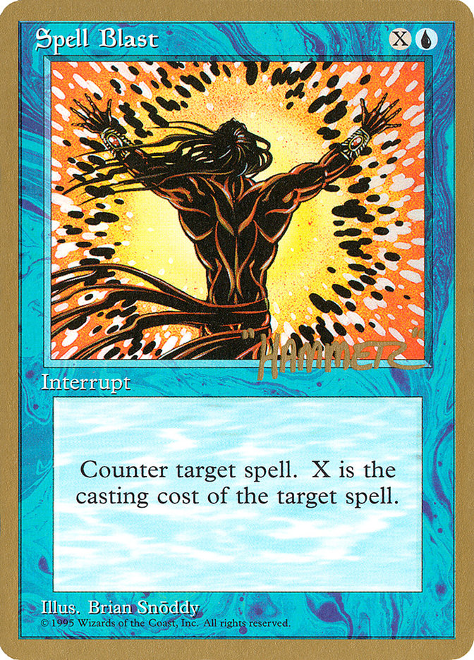 Spell Blast (Shawn "Hammer" Regnier) [Pro Tour Collector Set] | Pegasus Games WI