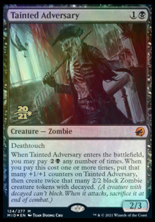 Tainted Adversary [Innistrad: Midnight Hunt Prerelease Promos] | Pegasus Games WI