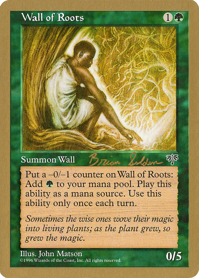 Wall of Roots (Brian Selden) [World Championship Decks 1998] | Pegasus Games WI