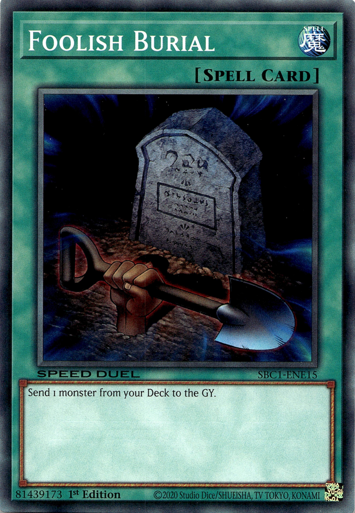Foolish Burial [SBC1-ENE15] Common | Pegasus Games WI