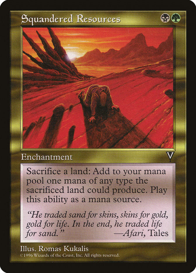 Squandered Resources [Visions] | Pegasus Games WI