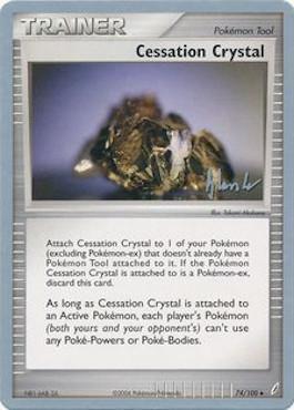 Cessation Crystal (74/100) (Empotech - Dylan Lefavour) [World Championships 2008] | Pegasus Games WI