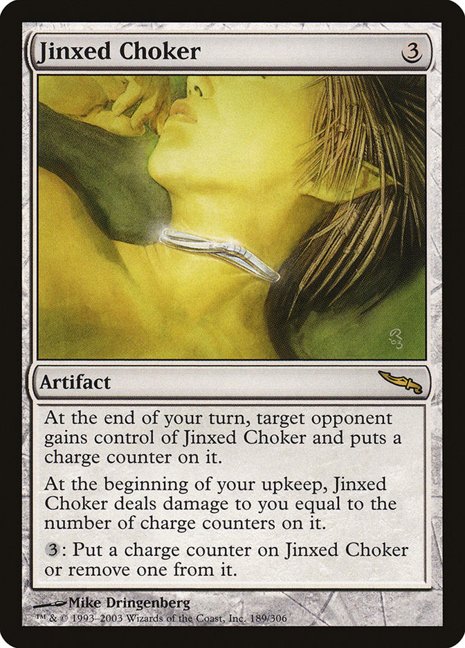 Jinxed Choker [Mirrodin] | Pegasus Games WI