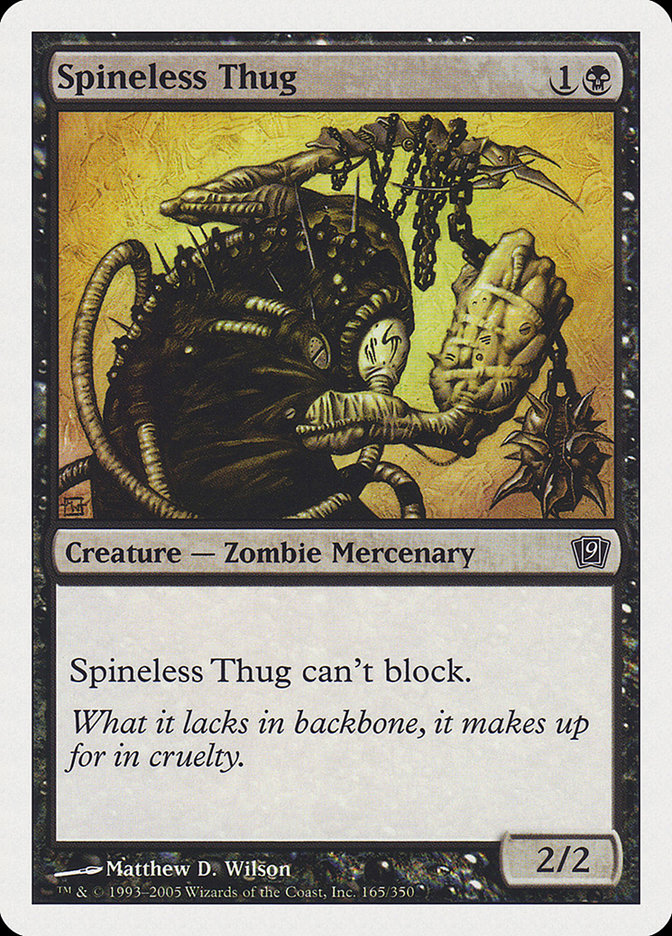 Spineless Thug [Ninth Edition] | Pegasus Games WI