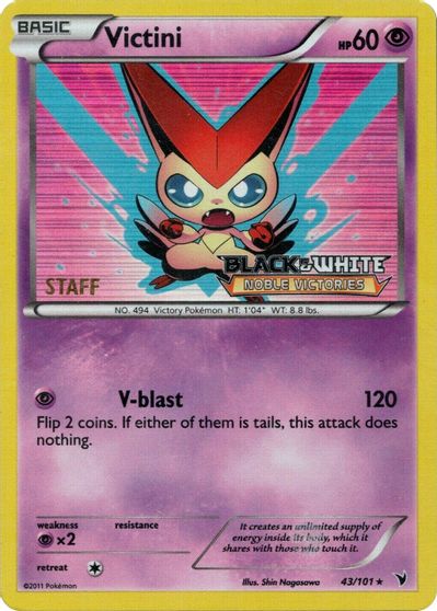 Victini (43/101) (Staff Prerelease Promo) [Black & White: Black Star Promos] | Pegasus Games WI