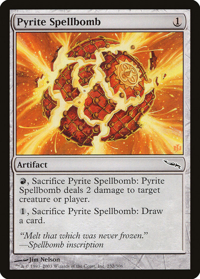 Pyrite Spellbomb [Mirrodin] | Pegasus Games WI