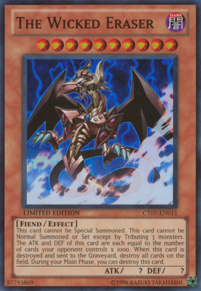 The Wicked Eraser [CT07-EN011] Super Rare | Pegasus Games WI