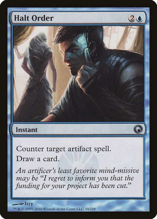Halt Order [Scars of Mirrodin] | Pegasus Games WI
