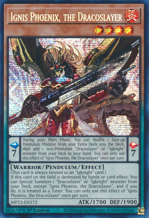 Ignis Phoenix, the Dracoslayer [MP23-EN172] Prismatic Secret Rare | Pegasus Games WI