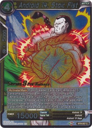 Android 14, Stoic Fist (Universal Onslaught) [BT9-057] | Pegasus Games WI
