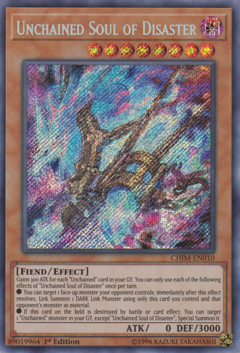 Unchained Soul of Disaster [CHIM-EN010] Secret Rare | Pegasus Games WI