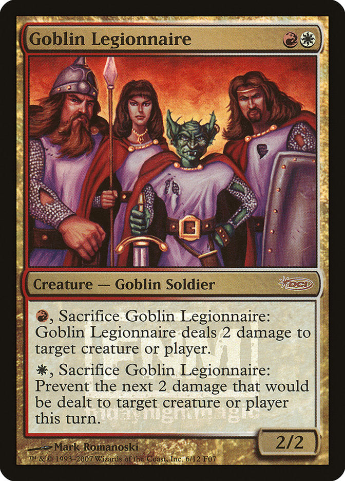 Goblin Legionnaire [Friday Night Magic 2007] | Pegasus Games WI