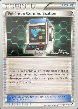 Pokemon Communication (99/114) (The Truth - Ross Cawthon) [World Championships 2011] | Pegasus Games WI