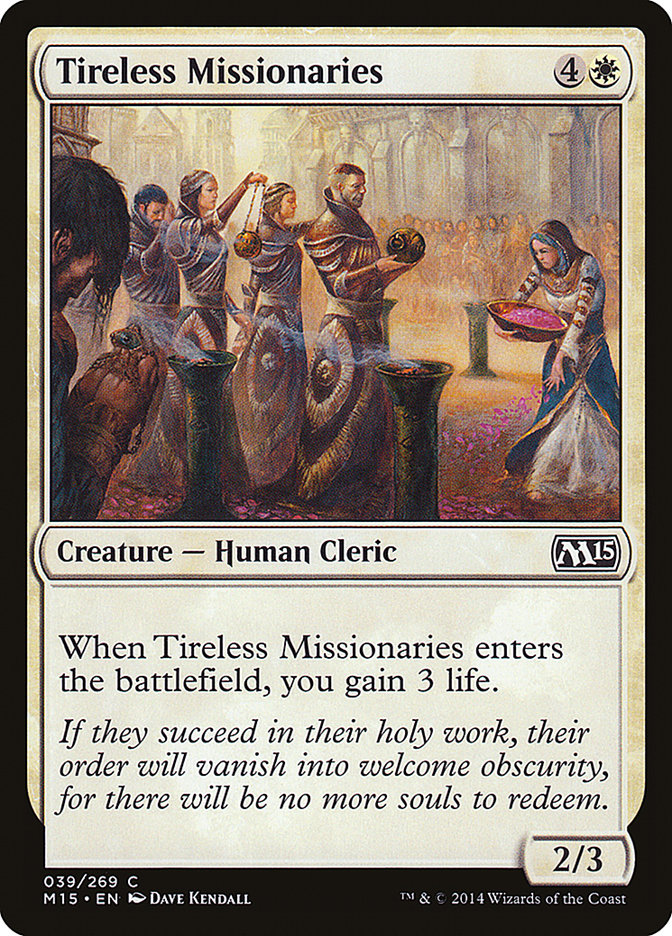 Tireless Missionaries [Magic 2015] | Pegasus Games WI