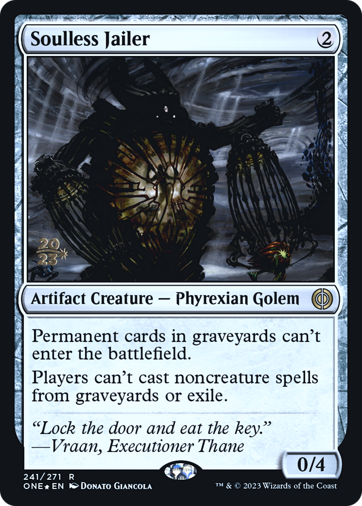 Soulless Jailer [Phyrexia: All Will Be One Prerelease Promos] | Pegasus Games WI