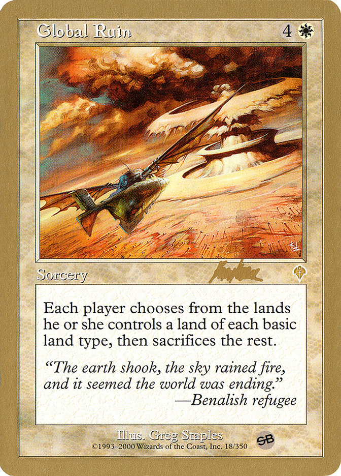 Global Ruin (Brian Kibler) (SB) [World Championship Decks 2002] | Pegasus Games WI
