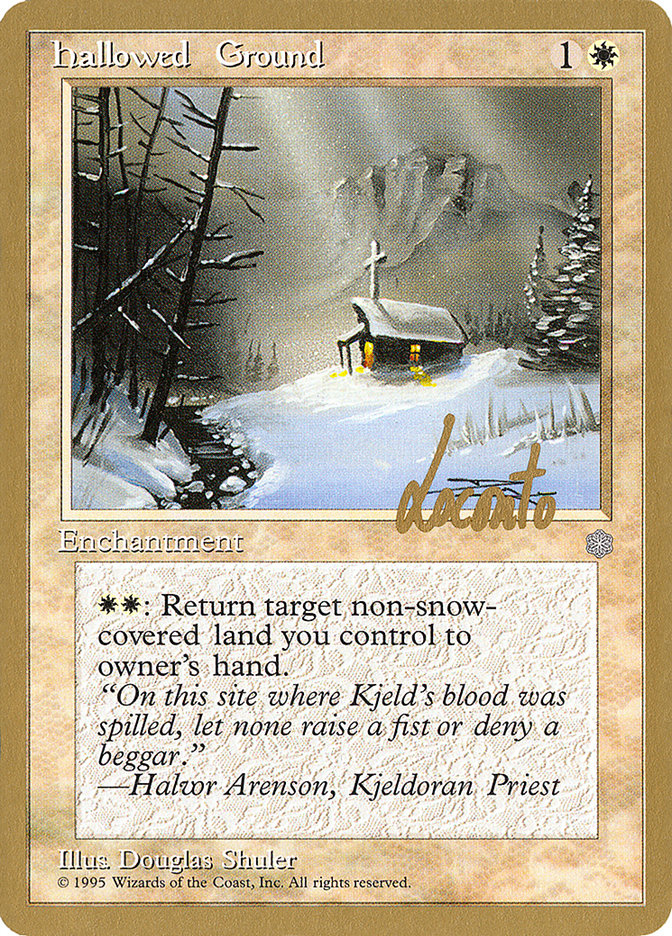 Hallowed Ground (Michael Loconto) [Pro Tour Collector Set] | Pegasus Games WI