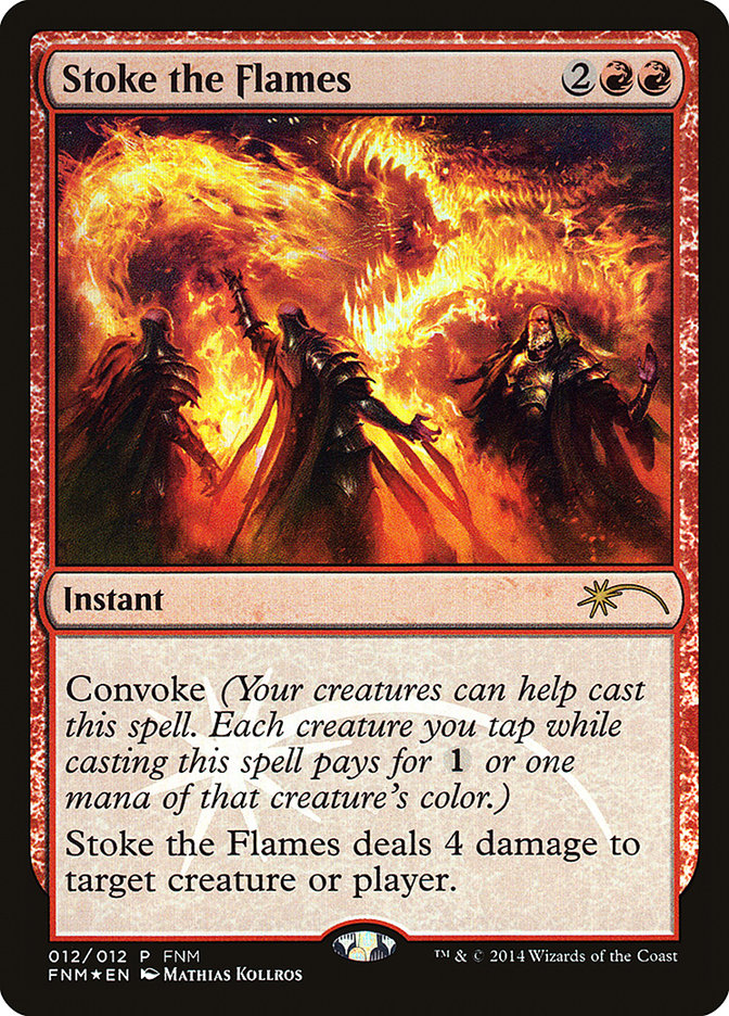 Stoke the Flames [Friday Night Magic 2014] | Pegasus Games WI