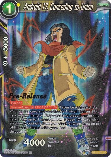 Android 17, Conceding to Union (BT14-107) [Cross Spirits Prerelease Promos] | Pegasus Games WI