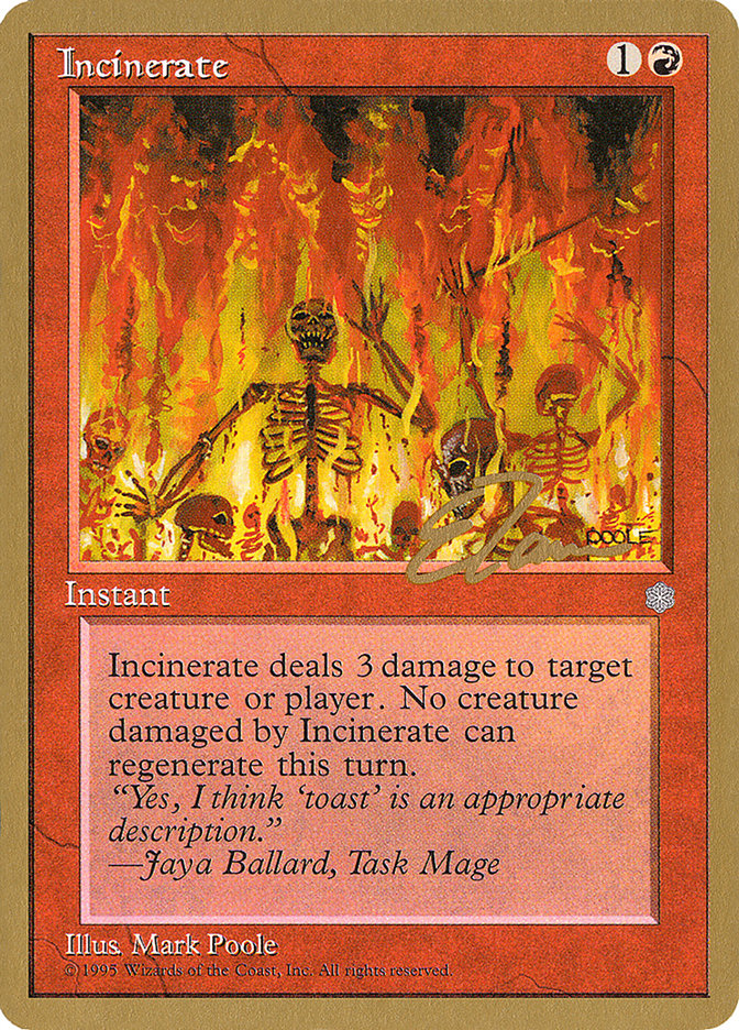 Incinerate (Eric Tam) [Pro Tour Collector Set] | Pegasus Games WI