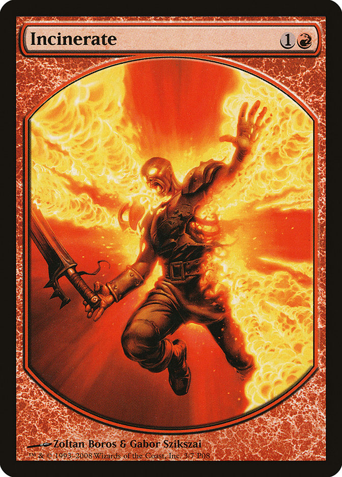 Incinerate [Magic Player Rewards 2008] | Pegasus Games WI