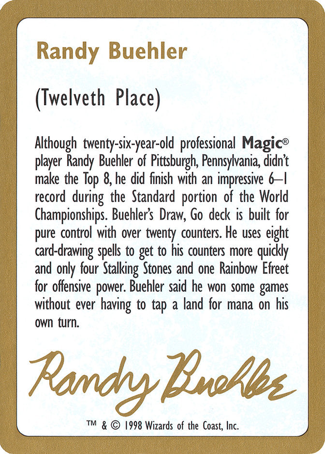 Randy Buehler Bio [World Championship Decks 1998] | Pegasus Games WI