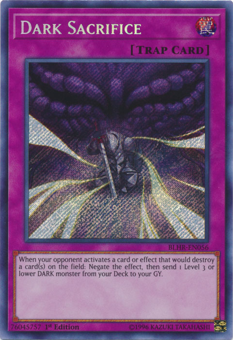 Dark Sacrifice [BLHR-EN056] Secret Rare | Pegasus Games WI