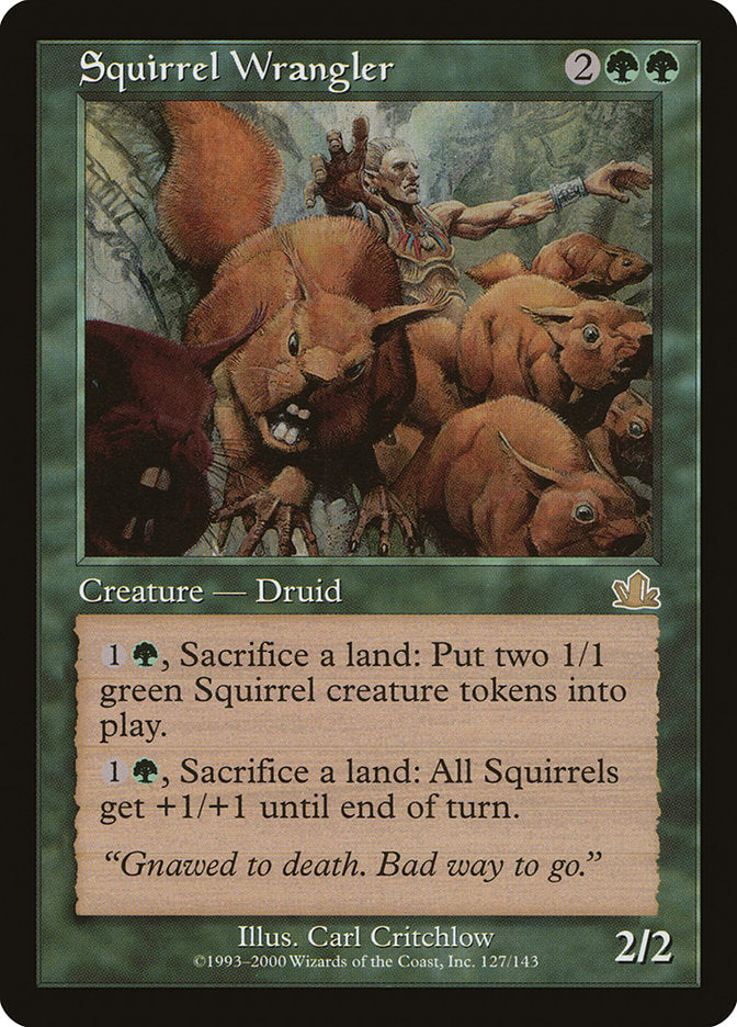 Squirrel Wrangler [Prophecy] | Pegasus Games WI