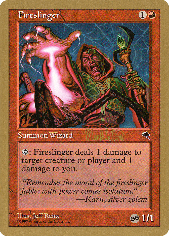 Fireslinger (Mark Le Pine) (SB) [World Championship Decks 1999] | Pegasus Games WI