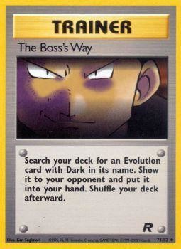The Boss's Way (73/82) [Team Rocket Unlimited] | Pegasus Games WI