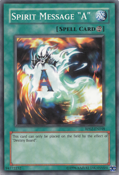 Spirit Message "A" [RP02-EN048] Common | Pegasus Games WI