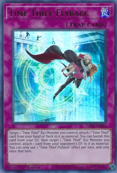 Time Thief Flyback [GFTP-EN068] Ultra rare | Pegasus Games WI