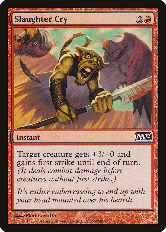 Slaughter Cry [Magic 2012] | Pegasus Games WI