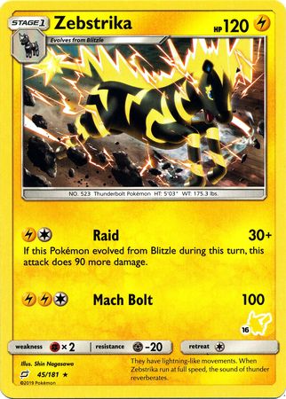 Zebstrika (45/181) (Pikachu Stamp #16) [Battle Academy 2020] | Pegasus Games WI