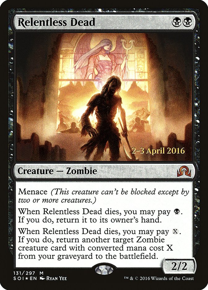 Relentless Dead [Shadows over Innistrad Prerelease Promos] | Pegasus Games WI