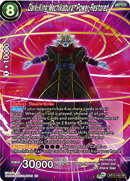 Dark King Mechikabura, Power Restored (Super Rare) [BT13-142] | Pegasus Games WI