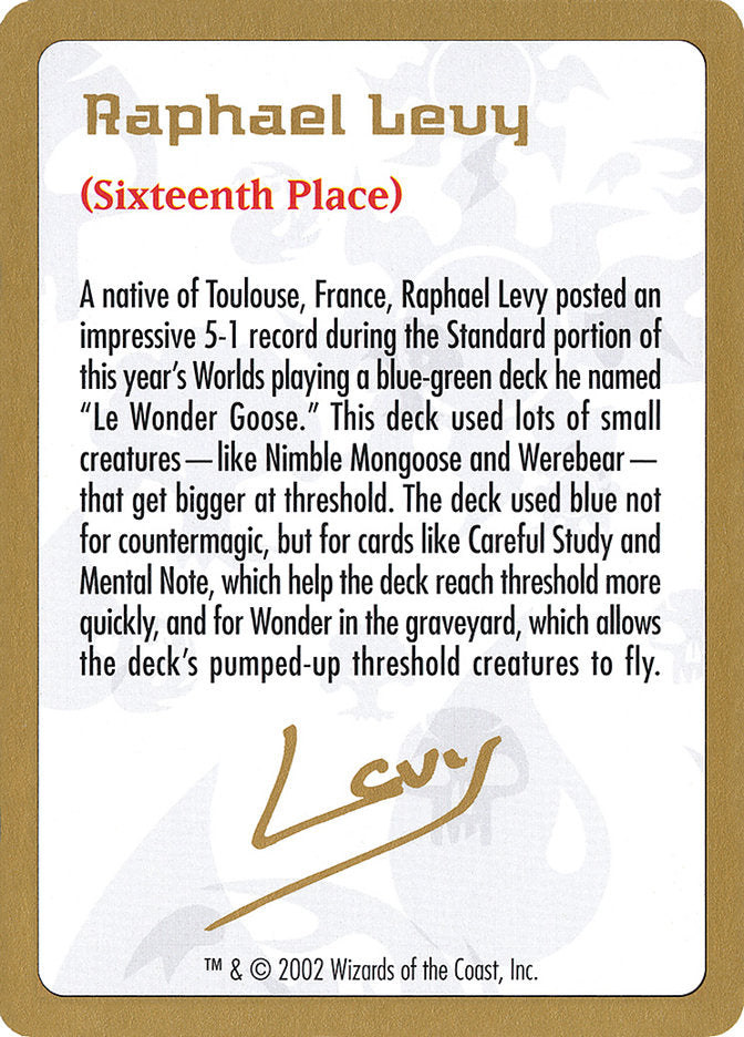 Raphael Levy Bio [World Championship Decks 2002] | Pegasus Games WI