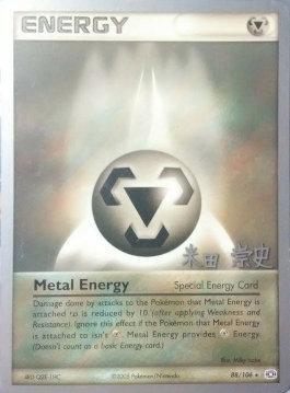 Metal Energy (88/106) (Dark Tyranitar Deck - Takashi Yoneda) [World Championships 2005] | Pegasus Games WI