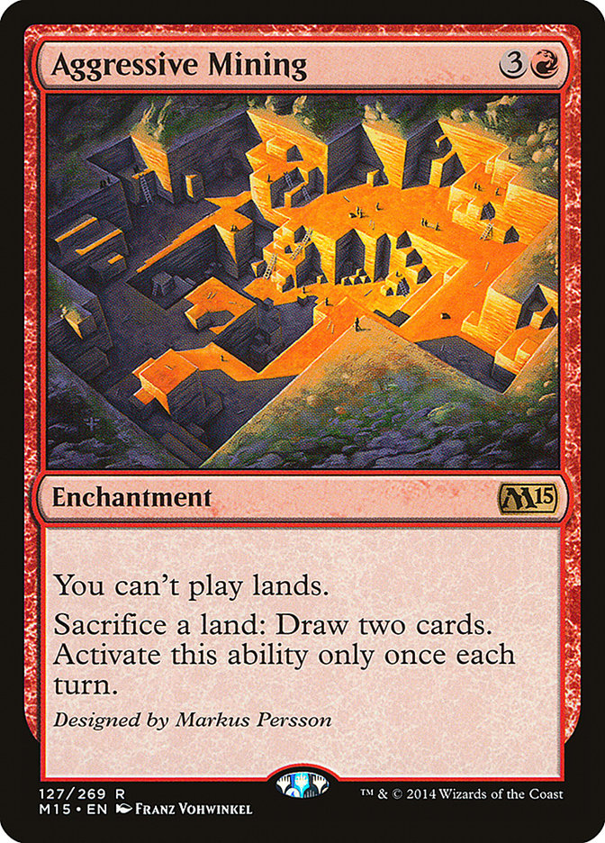 Aggressive Mining [Magic 2015] | Pegasus Games WI