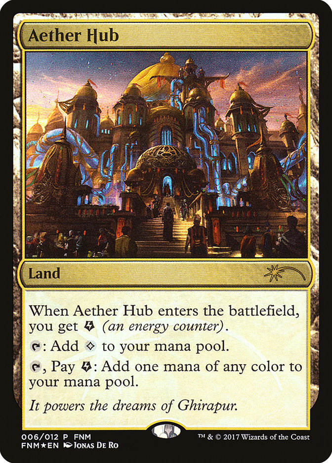 Aether Hub [Friday Night Magic 2017] | Pegasus Games WI