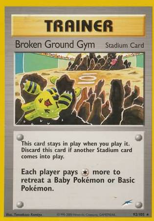 Broken Ground Gym (92/105) [Neo Destiny Unlimited] | Pegasus Games WI