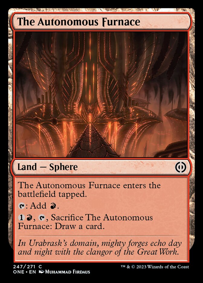 The Autonomous Furnace [Phyrexia: All Will Be One] | Pegasus Games WI