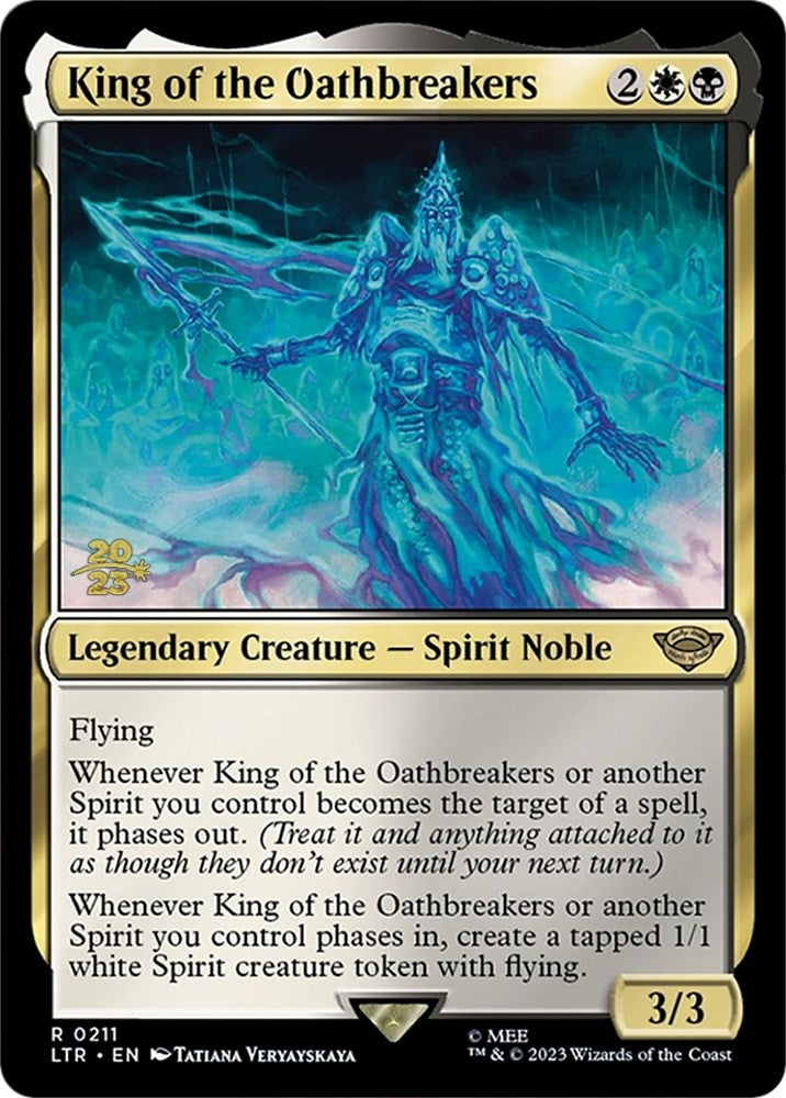 King of the Oathbreakers [The Lord of the Rings: Tales of Middle-Earth Prerelease Promos] | Pegasus Games WI