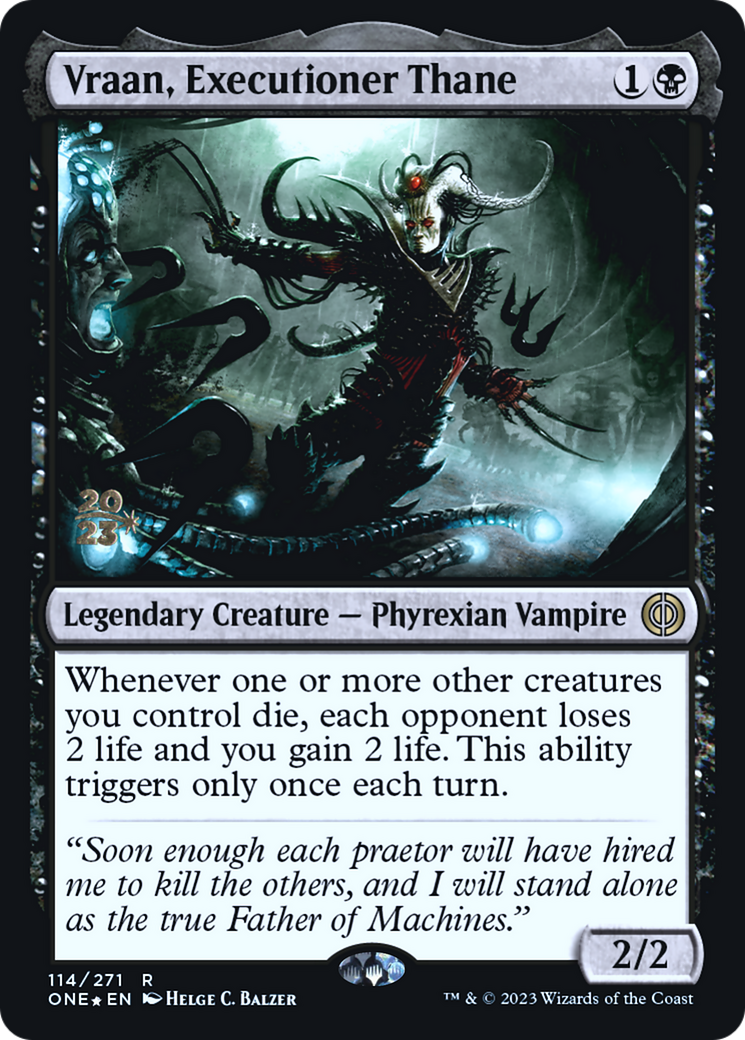 Vraan, Executioner Thane [Phyrexia: All Will Be One Prerelease Promos] | Pegasus Games WI